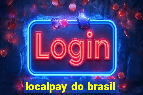 localpay do brasil