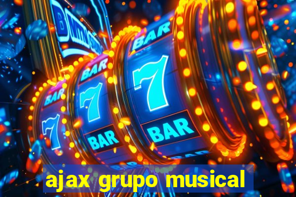 ajax grupo musical