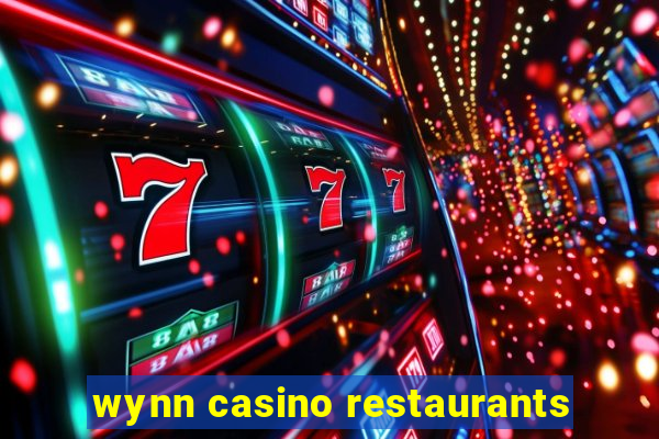 wynn casino restaurants