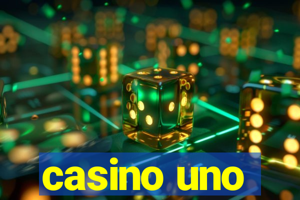 casino uno