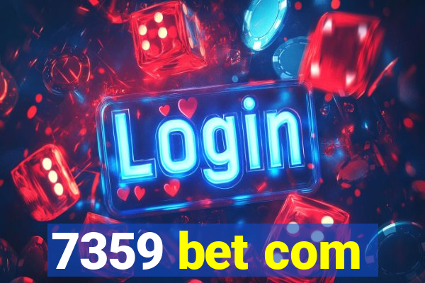 7359 bet com