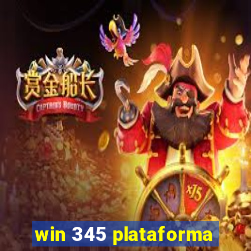 win 345 plataforma