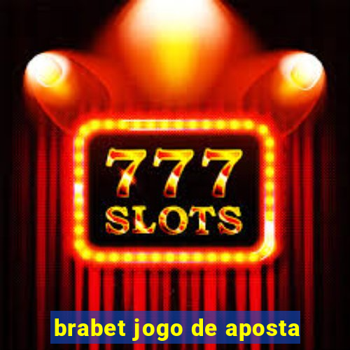 brabet jogo de aposta