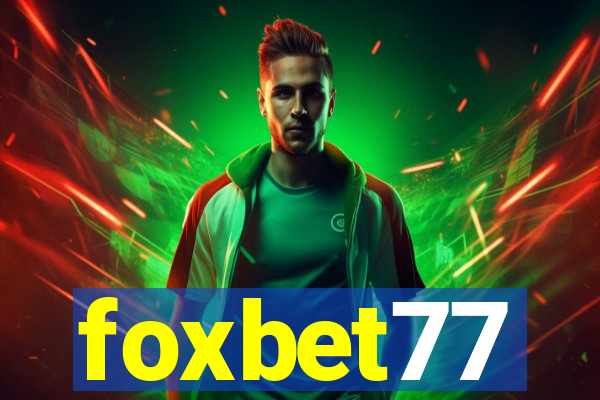 foxbet77