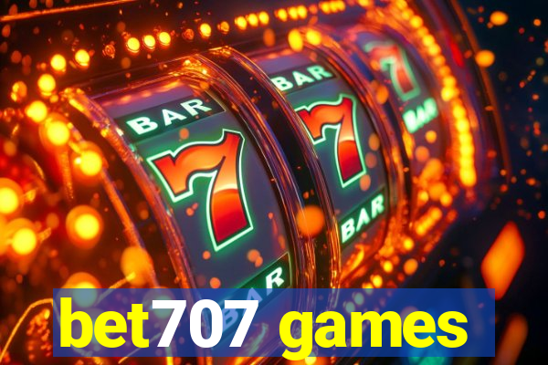 bet707 games