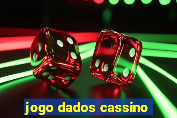 jogo dados cassino