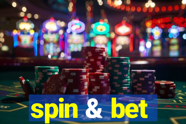 spin & bet