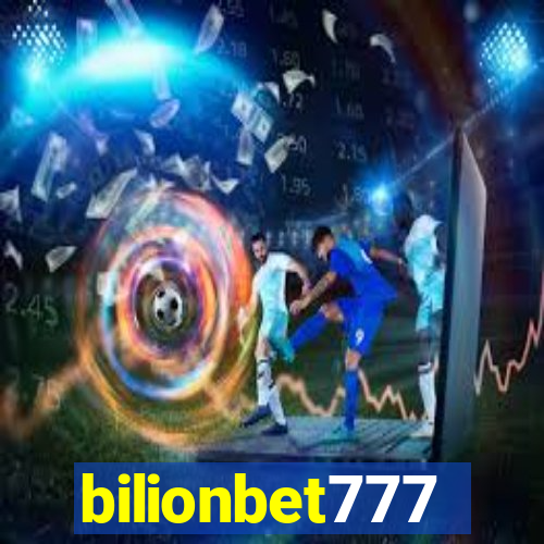 bilionbet777