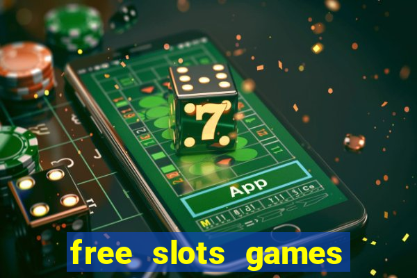 free slots games play free