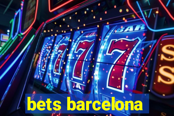 bets barcelona