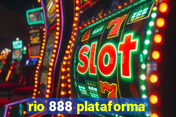 rio 888 plataforma