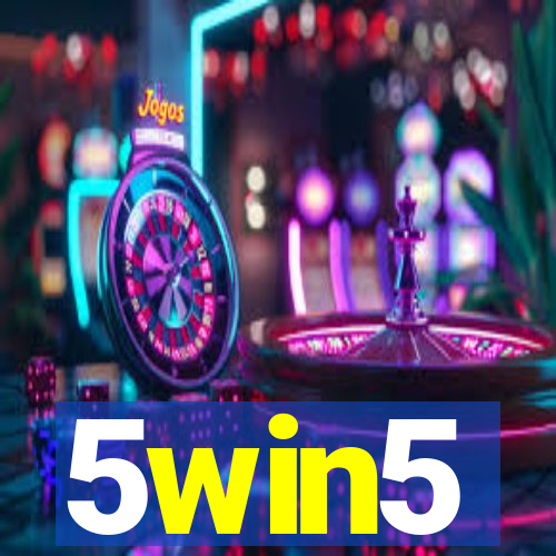 5win5