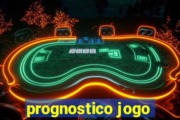 prognostico jogo