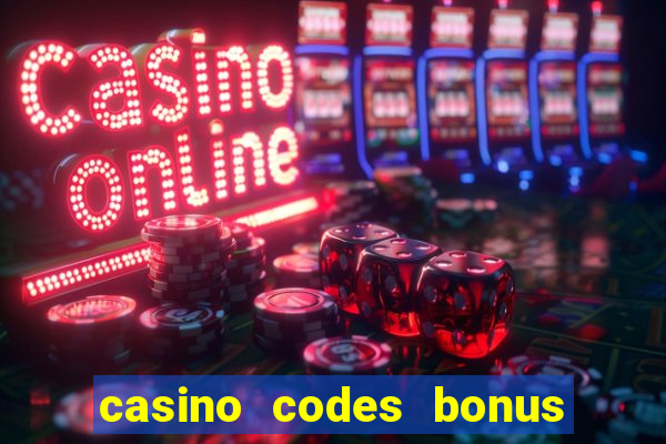 casino codes bonus no deposit