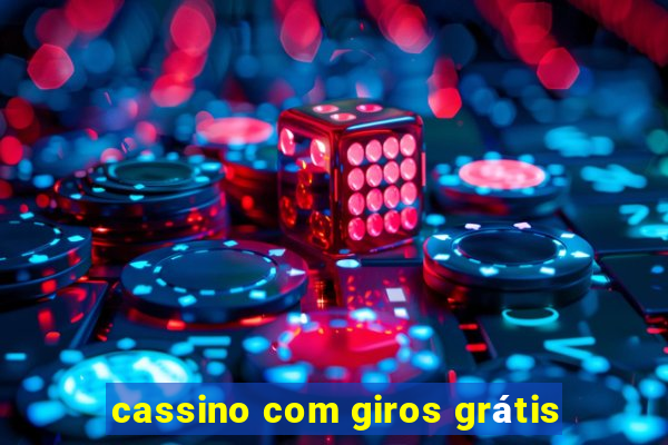 cassino com giros grátis