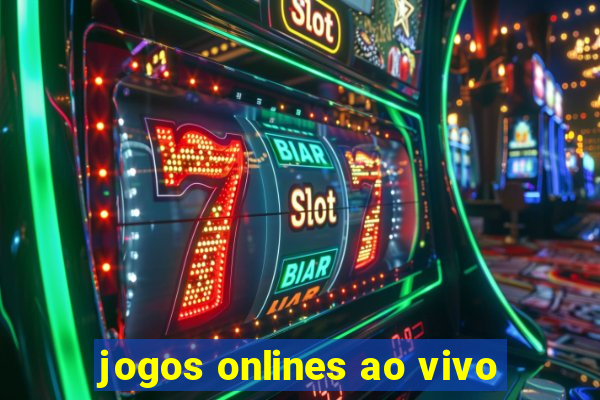 jogos onlines ao vivo