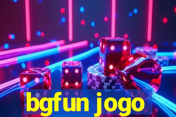 bgfun jogo