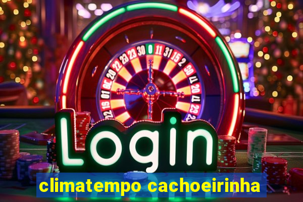 climatempo cachoeirinha