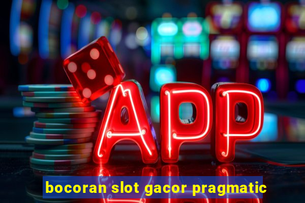 bocoran slot gacor pragmatic