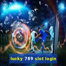 lucky 789 slot login