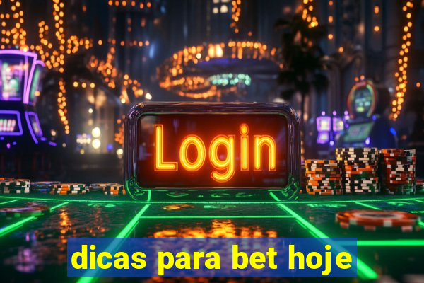 dicas para bet hoje