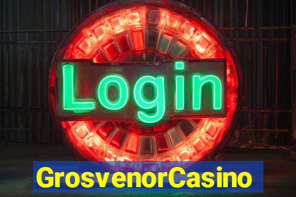 GrosvenorCasino