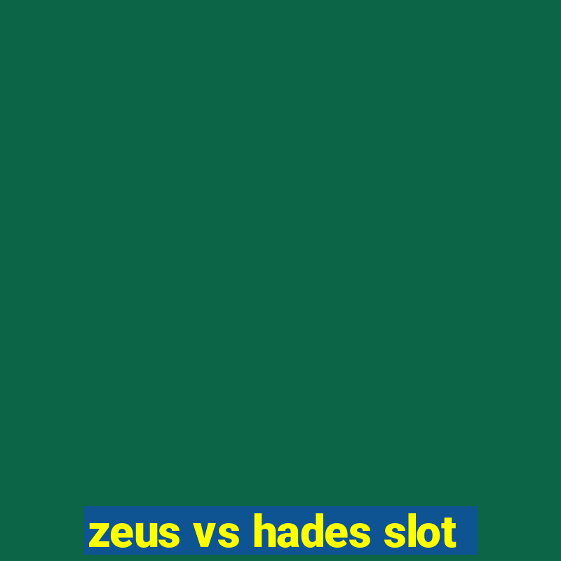 zeus vs hades slot