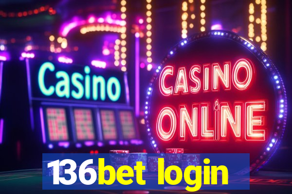 136bet login