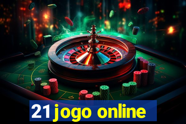 21 jogo online