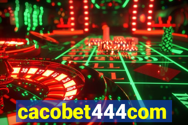 cacobet444com