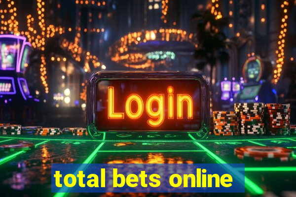 total bets online