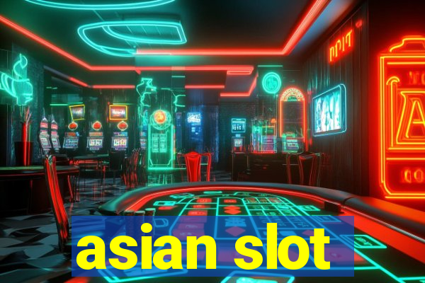 asian slot