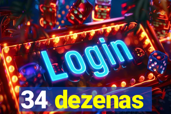 34 dezenas