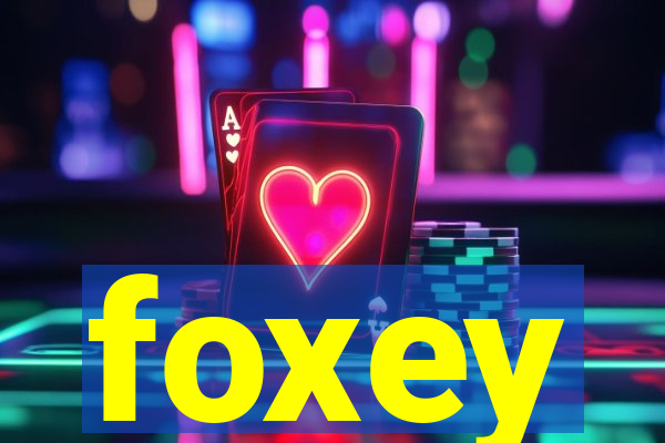 foxey