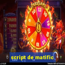 script de matific