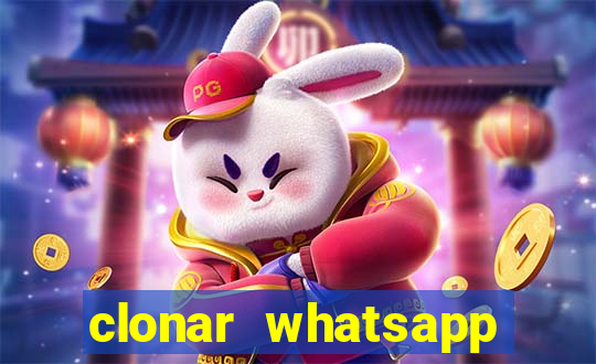 clonar whatsapp pelo email