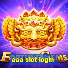 aaa slot login