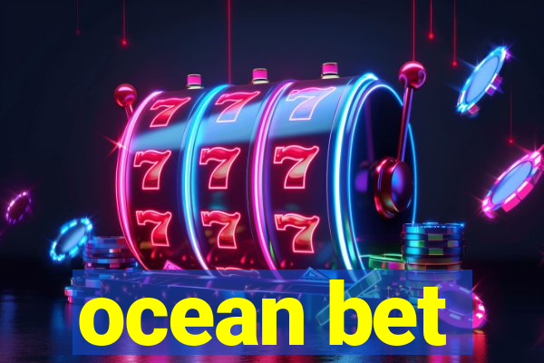 ocean bet