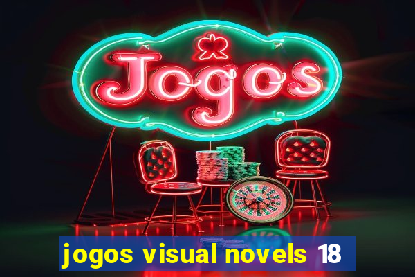 jogos visual novels 18