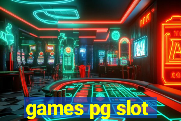 games pg slot