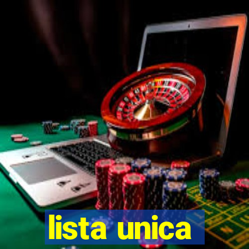 lista unica