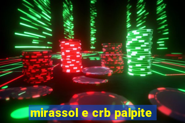 mirassol e crb palpite