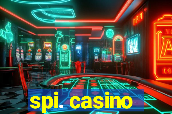 spi. casino