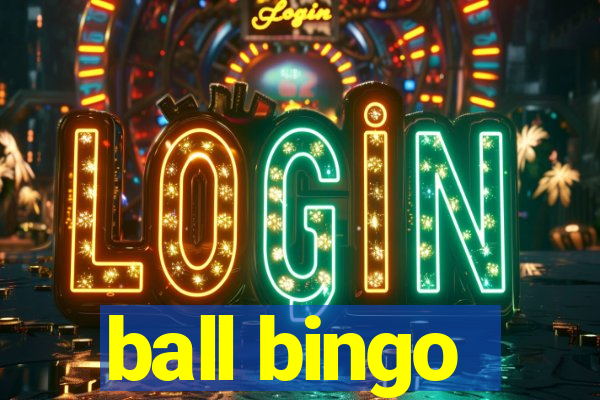 ball bingo