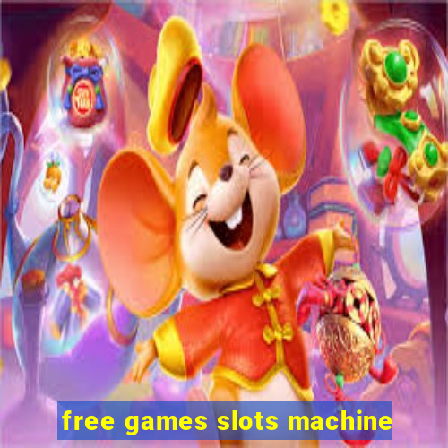 free games slots machine