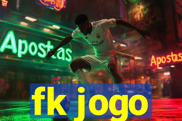 fk jogo