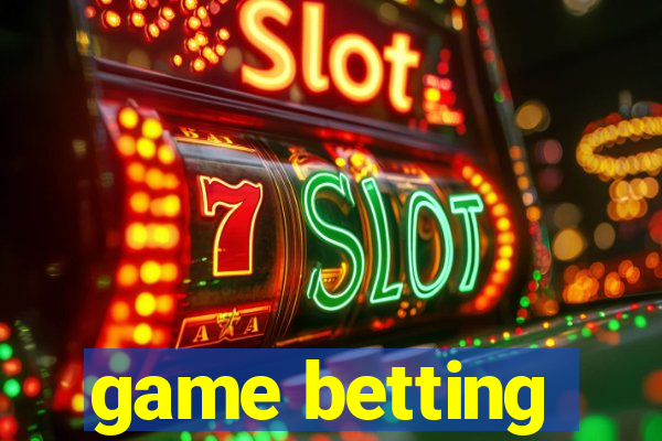 game betting