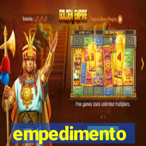 empedimento