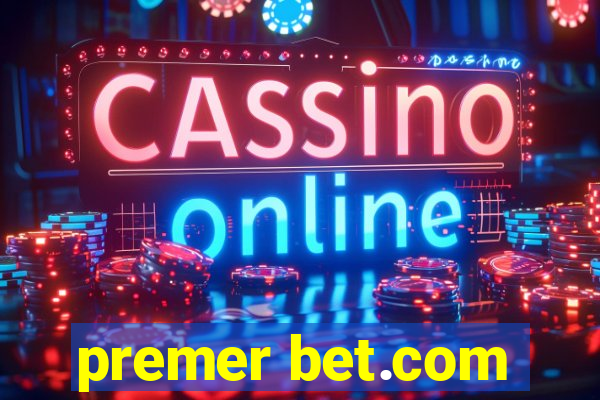 premer bet.com