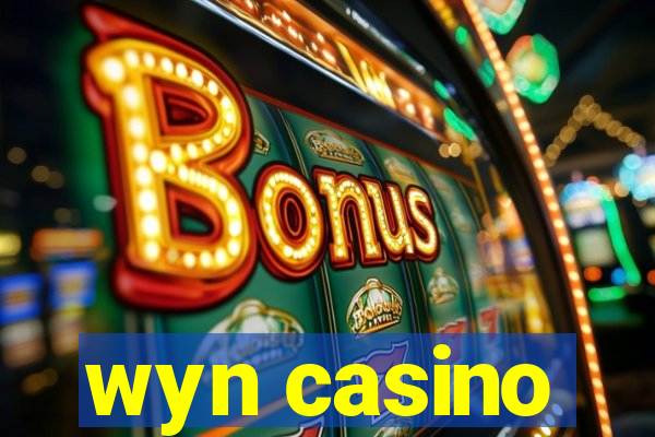 wyn casino